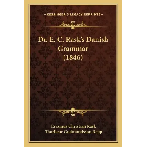 Dr. E. C. Rask's Danish Grammar (1846)