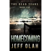 The Dead Years - HOMECOMING - Book 6 (A Post-Apocalyptic Thriller)