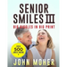 Senior Smiles III: Big Giggles in Big Print