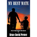 My Best Mate: Tales of a Young Australian's Walk with Jesus