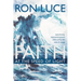 Faith at the Speed of Light: Experiencing Exponential Growth While Surfing the Wave of Change