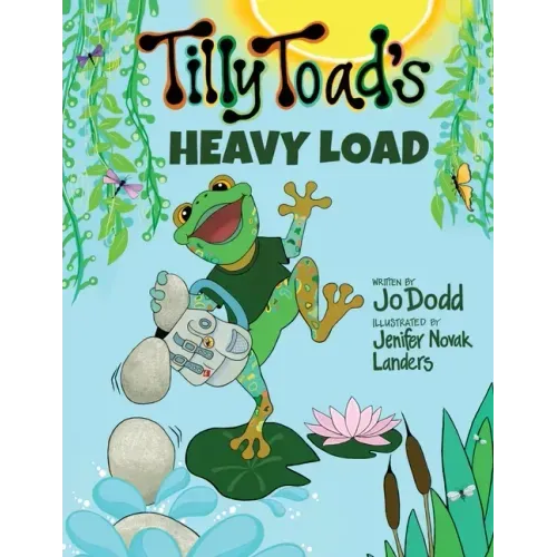 Tilly Toad's Heavy Load
