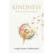 Kindness: Small Acts, Eternal Impact