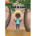 Ted Is Lost