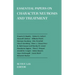 Essential Papers on Character Neurosis & Treatment