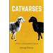 Catharses: Essays in Applied Mimetic Theory