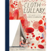 Cloth Lullaby: The Woven Life of Louise Bourgeois