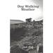 Dog Walking Weather