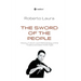 The Sword of the People: History, Culture, and Methodology of the Traditional Italian Knife Fight