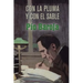 Con la pluma y con el sable