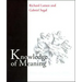 Knowledge of Meaning: An Introduction to Semantic Theory