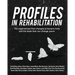 Profiles in Rehabilitation