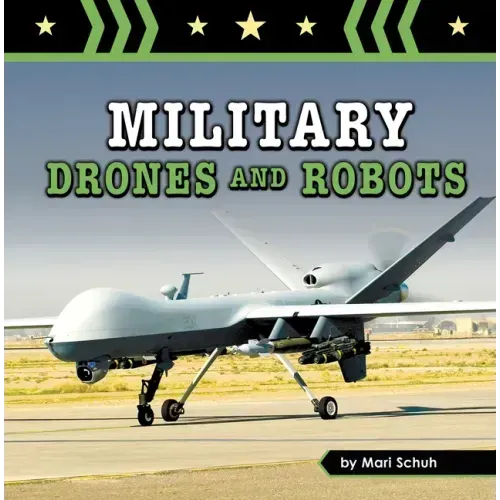 Military Drones and Robots