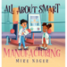 All About Smart Manufacturing