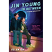 Jin Young, in Between: A Colliding Worlds Book