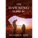 The Dawning: 31,000 BC