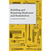 Building and Repairing Bookcases and Bookshelves - A Guide for the Amateur Carpenter