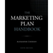 The Marketing Plan Handbook, 6th Edition