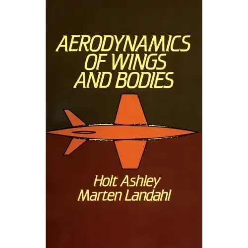 Aerodynamics of Wings and Bodies