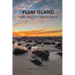 Plum Island; 4,000 Years on a Barrier Beach