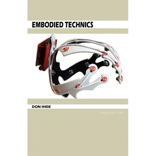 Embodied Technics