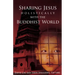 Sharing Jesus Holistically