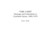 Girl Cases: Marriage and Colonialism in Gusiiland, Kenya, 1890-1970