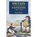 Britain and the Defeat of Napoleon, 1807-1815