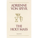 The Holy Mass