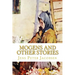 Mogens and Other Stories