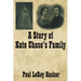 A Story of Kate Chase's Family