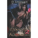 Monster Acadamia 2: An Arthurian Magical Portal Harem series.