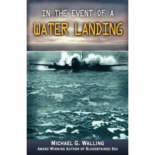 In the Event of a Water Landing