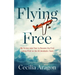 Flying Free: My Victory Over Fear to Become the First Latina Pilot on the Us Aerobatic Team
