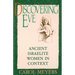 Discovering Eve: Ancient Israelite Women in Context