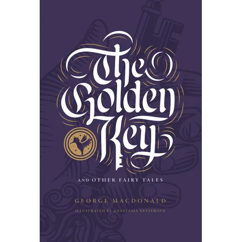 The Golden Key and Other Fairy Tales