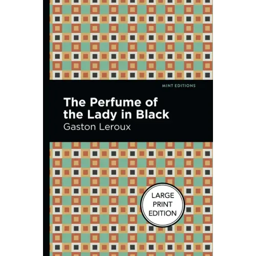 The Perfume of the Lady in Black