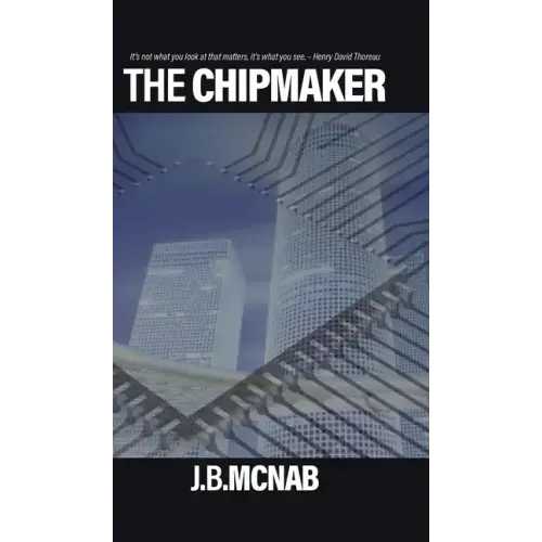 The Chipmaker