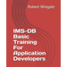 IMS-DB Basic Training For Application Developers