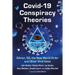 COVID-19 Conspiracy Theories: QAnon, 5G, the New World Order and Other Viral Ideas