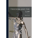 Freedom and the Law