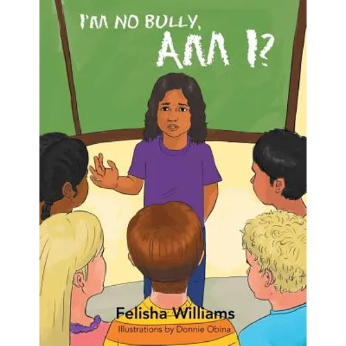 I'm No Bully, Am I?