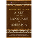 A Key Into the Language of America: The Tomaquag Museum Edition