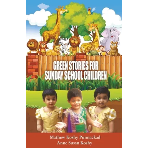 Green stories for Sunday School Children