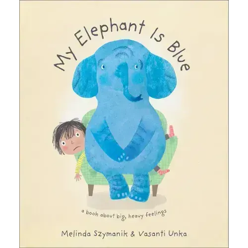 My Elephant Is Blue