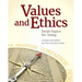 Values and Ethics: Torah Topics for Today