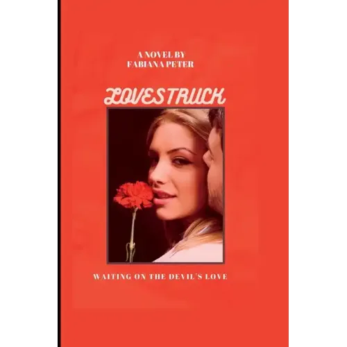 Lovestruck: Waiting on the devil's love