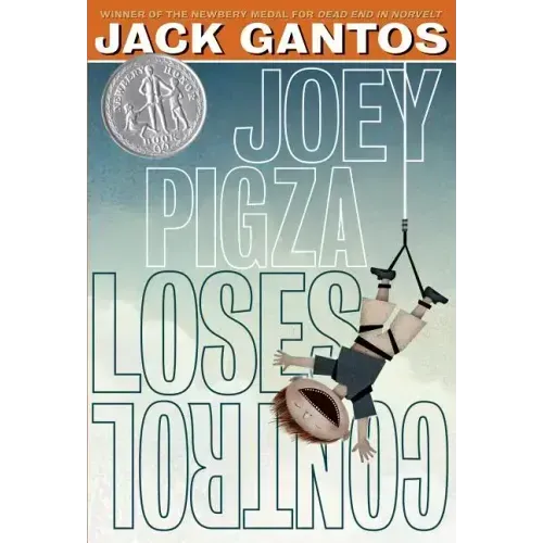 Joey Pigza Loses Control: (Newbery Honor Book)