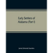 Early settlers of Alabama (Part I)