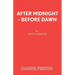 After Midnight - Before Dawn